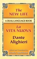 The New Life/La Vita Nuova: A Dual-Language Book артикул 68d.