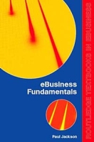 eBusiness Fundamentals (Routledge Textbooks in eBusiness) артикул 292d.